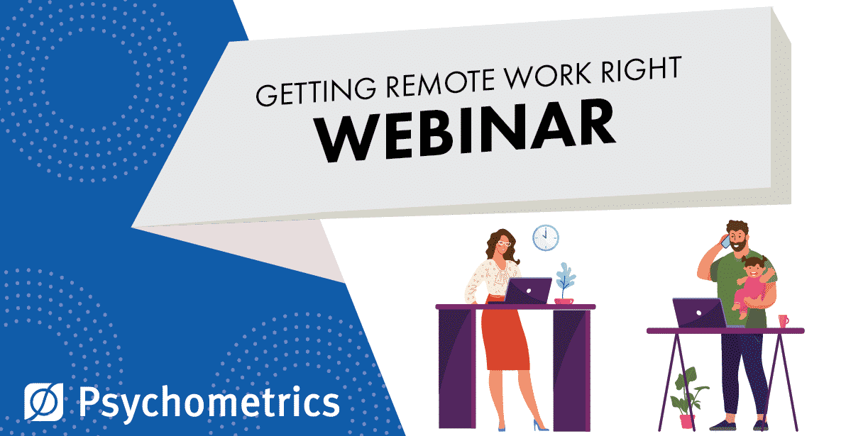 webinar - getting remote work right - reassessing performance traits