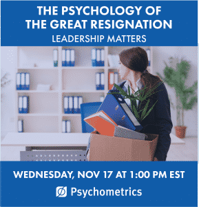 Psychometrics Webinar - The Great Resignation